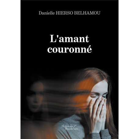 L'amant couronné