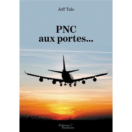 PNC aux portes...