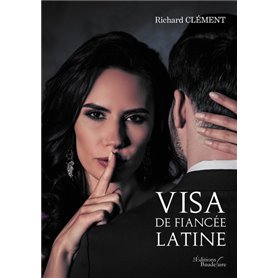 Visa de fiancée latine