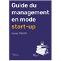 Guide du management en mode start-up