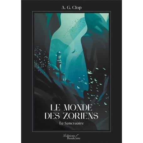 Le monde des Zoriens - Le sanctuaire