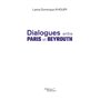 Dialogues entre Paris et Beyrouth