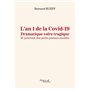 L'an 1 de la Covid-19 - Dramatique voire tragique - Et pourtant des petits poèmes anodins