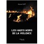 Les habits noirs de la violence