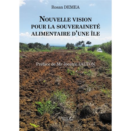 Nouvelle vision pour la souveraineté alimentaire d'une île