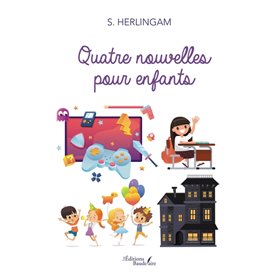 Quatre nouvelles pour enfants