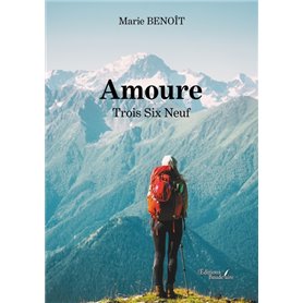 Amoure - Trois Six Neuf