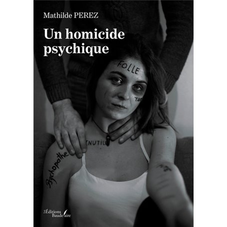 Un homicide psychique