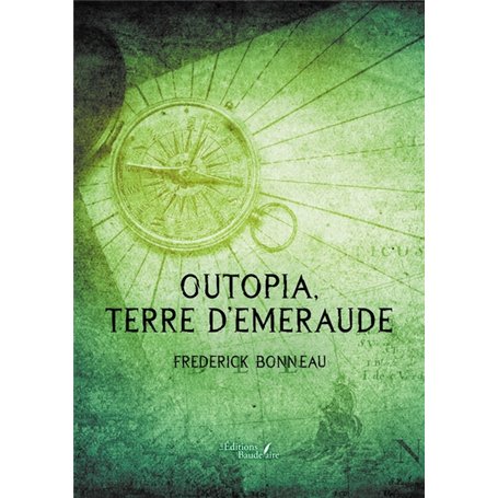 Outopia, terre d'émeraude