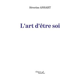 L'art d'être soi