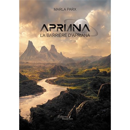 Apriana - La barrière d'Apriana