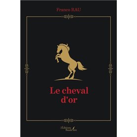 Le cheval d'or