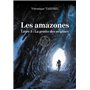 Les amazones - Livre 3 : La grotte des origines