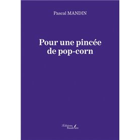 Pour une pincée de pop-corn