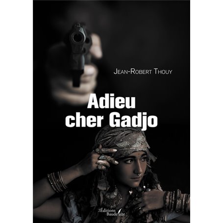 Adieu cher gadjo