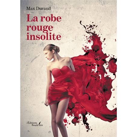 La robe rouge insolite