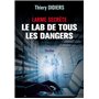 Larme secrète - Le lab de tous les dangers