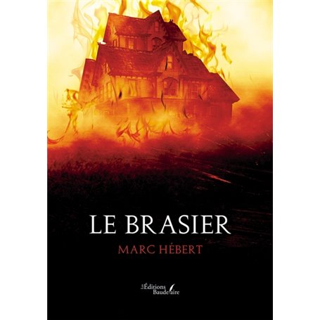 Le brasier