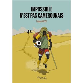 Impossible n'est pas camerounais