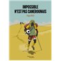 Impossible n'est pas camerounais