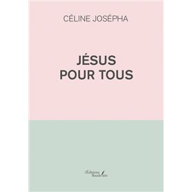 Jésus pour tous