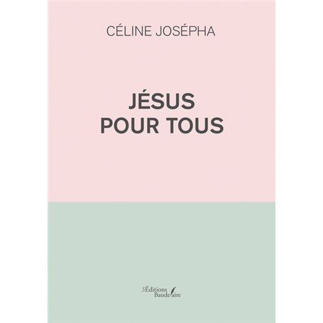 Jésus pour tous