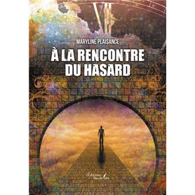 À la rencontre du hasard