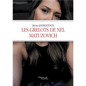 Les grelots de Nel Matuzovich