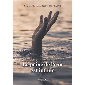 La peine de l'eau est infinie