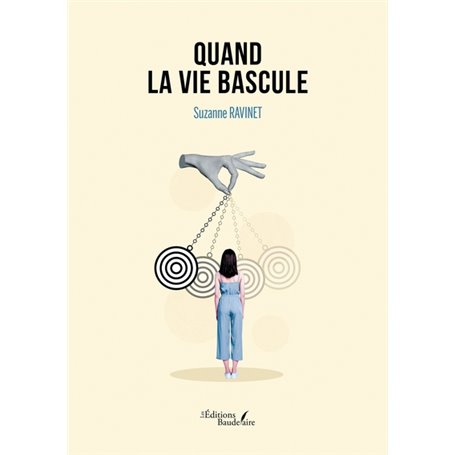 Quand la vie bascule