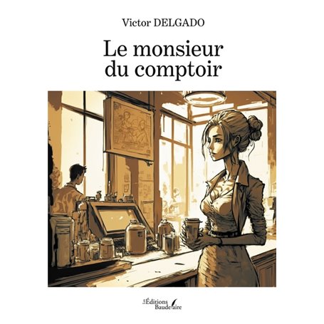 Le monsieur du comptoir