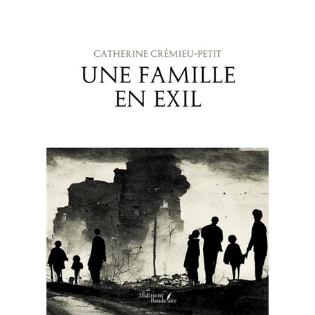 Une famille en exil