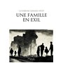 Une famille en exil