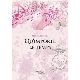 Qu'importe le temps