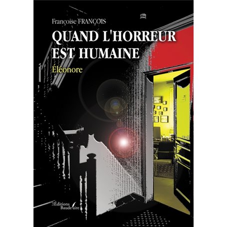 Quand l'horreur est humaine - Éléonore