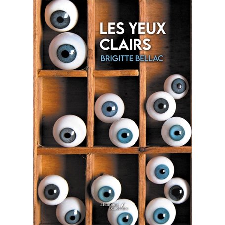 Les yeux clairs