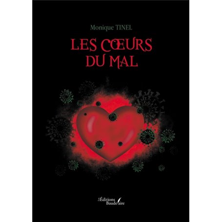 Les coeurs du mal