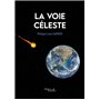 La voie céleste