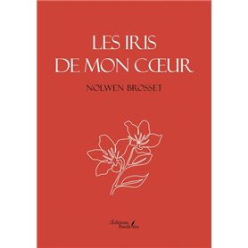 Les iris de mon coeur