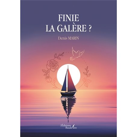 Finie la galère ?