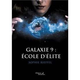 Galaxie 9 : École d'élite