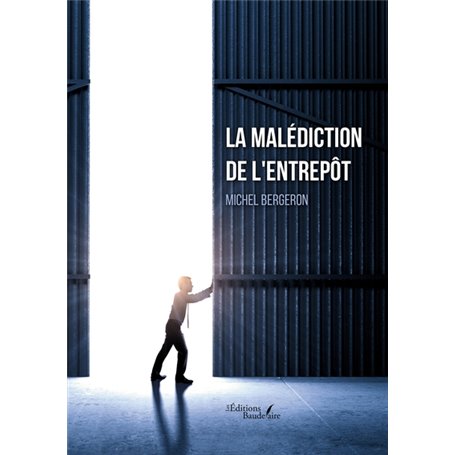 La malédiction de l'entrepôt