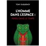 L'homme dans l'espace : Perdu dans le temps