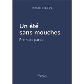 Un été sans mouches