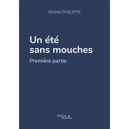 Un été sans mouches