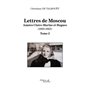 Lettres de Moscou - Année Claire-Marine et Hugues (1960-1962)