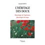 L'héritage des doux - Physiologie de l'espérance, physiologie du temps