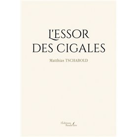 L'essor des cigales