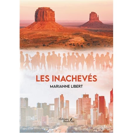 Les inachevés