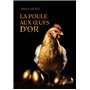 La poule aux oeufs d'or